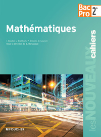 Mathématiques - Les nouveaux cahiers 2de Bac Pro, Pochette de l'élève