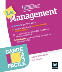 CARREMENT FACILE - LE MANAGEMENT - PROFESSIONNELS, TPE, NON SPECIALISTES, ETUDIANTS