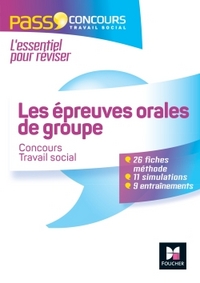 Pass'Concours - Les épreuves orales de groupe en travail social - N°66