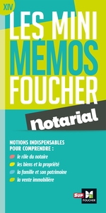 LES MINI MEMOS FOUCHER - NOTARIAL - REVISION