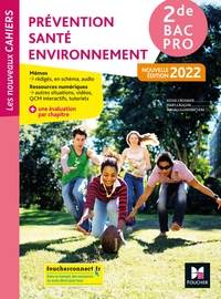 Prévention Santé Environnement - Les Nouveaux Cahiers 2de Bac Pro, Pochette de l'élève