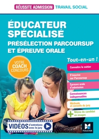 Réussite Admission - Educateur spécialisé (ES) Présélection Parcoursup & Epreuve orale - Préparation