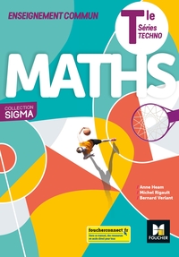 Mathématiques - Sigma Tle Technologique, Enseignement commun, Livre de l'élève 