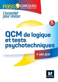 QCM DE LOGIQUE ET TESTS PSYCHOTECHNIQUES CONCOURS FONCTION PUBLIQUE 3E EDITION