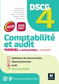 DSCG 4 - Comptabilité et audit - Manuel et applications - Nouveau programme
