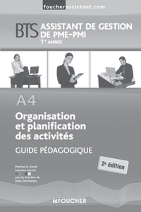 A4 Organisation et planification des activités BTS Guide pédagogique