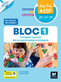 REUSSITE ASSP - BLOC 1 - ACCOMPAGNER LA PERSONNE - BAC PRO ASSP 2DE 1RE TLE - ED. 2026 - LIVRE ELEVE