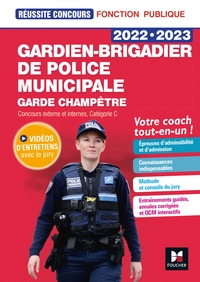 REUSSITE CONCOURS - GARDIEN-BRIGADIER DE POLICE MUNICIPALE / GARDE CHAMPETRE - 2022-2023