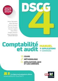 DSCG 4 - COMPTABILITE ET AUDIT - MANUEL ET APPLICATIONS - MILLESIME 2023-2024