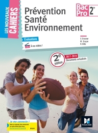 Prévention Santé Environnement - Les nouveaux cahiers 2de Bac Pro Tertiaire et Industriel, Pochette de l'élève