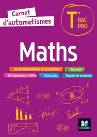 Mathématiques Tle Bac pro, Carnet d'automatismes de l'élève