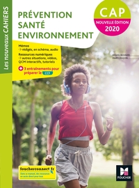 Prévention Santé Environnement - Les nouveaux cahiers CAP, Livre de l'élève  