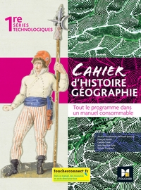 Histoire, Géographie, EMC - Les Nouveaux Cahiers 1re Technologique, Pochette de l'élève