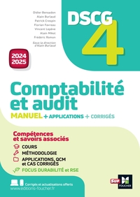 DSCG 4 - COMPTABILITE ET AUDIT - MANUEL ET APPLICATIONS - MILLESIME 2024-2025