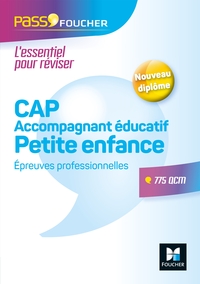 PASS'FOUCHER - CAP ACCOMPAGNANT EDUCATIF PETITE ENFANCE EPREUVES PROFESSIONNELLES - ENTRAINEMENT