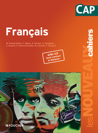 Français - Les nouveaux cahiers CAP, Livre de l'élève (consommable)