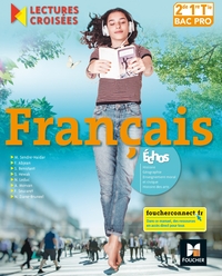 Français - Lectures croisées Bac Pro, Livre de l'élève
