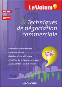 Techniques de négociation commerciale - Le Volum' - N°14