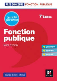 Pass'Concours - Fonction publique Mode d'emploi - 7e édition - Révision et entrainement