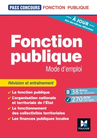 Pass'Concours - Fonction publique Mode d'emploi - 10e édition - Révision et entraînement