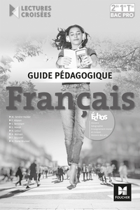 Français - Lectures croisées Bac Pro, Livre du professeur