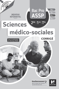 Sciences médico sociales - Réussite ASSP - Bac Pro ASSP, Livre du professeur