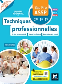 REUSSITE ASSP - TECHNIQUES PROFESSIONNELLES - BAC PRO ASSP - ED. 2023 - LIVRE ELEVE