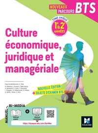 NOUVEAUX PARCOURS -  CULTURE ECONOMIQUE JURIDIQUE ET MANAGERIALE (CEJM)  BTS 1RE & 2E ANNEES - 2022