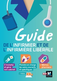 Guide de l'infirmier et de l'infirmière libérale