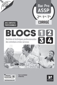 Réussite ASSP - BLOCS 1234 Entretien Service Nutrition - Bac Pro ASSP 2de 1re Tle 2026 - Corrigé