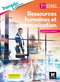Ressources humaines et communication - Tremplin Tle STMG Enseignement spécifique, Livre de l'élève