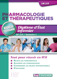 PHARMACOLOGIE ET THERAPEUTIQUES D.E.I UE 2.11 SEMESTRE 1