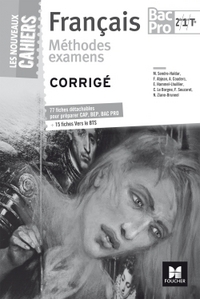 Français - Les nouveaux cahiers 2de, 1re, Tle Bac Pro, Livre de l'élève