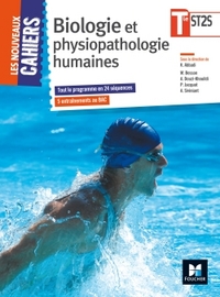 Biologie et physiopathologie humaines - Les nouveaux cahiers Tle ST2S, Livre de l'élève
