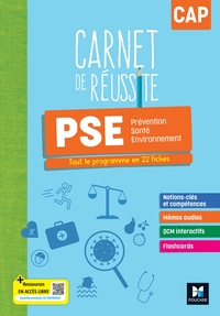 CARNET DE REUSSITE - PREVENTION SANTE ENVIRONNEMENT (PSE) - CAP - ED. 2024 - LIVRE ELEVE