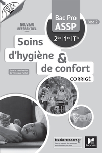 Ergonomie Soins - Réussite ASSP Bac Pro ASSP, Livre du professeur