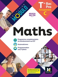 Mathématiques - Modulo Tle Bac Pro Groupement C, Livre de l'élève