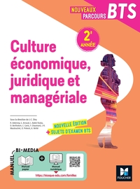 NOUVEAUX PARCOURS -  CULTURE ECONOMIQUE JURIDIQUE ET MANAGERIALE (CEJM)  BTS 2E ANNEE - ED 2022