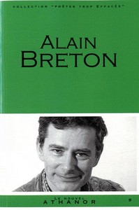 Alain breton - portrait, bibliographie, anthologie