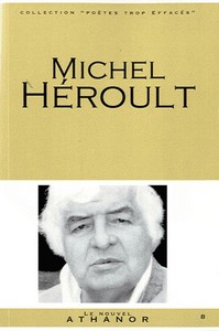 Michel heroult - portrait, bibliographie, anthologie