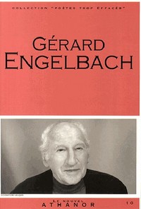 Gerard engelbach - portrait, bibliographie, anthologie