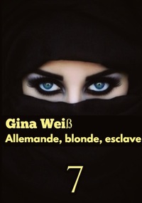 Allemande, blonde, esclave 7