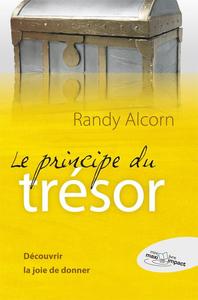 LE PRINCIPE DU TRESOR - DECOUVRIR LA JOIE DE DONNER