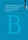 Bibliothèque publique et public library - essai de généalogie comparée