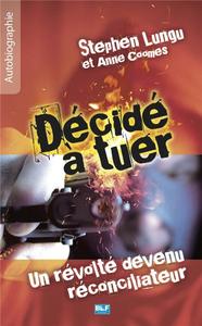 DECIDE A TUER