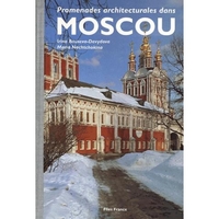 Promenades architecturales dans Moscou