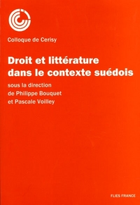 Droit et littérature dans le contexte suédois