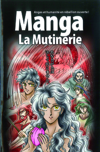 La Bible manga, volume  1 -  La mutinerie
