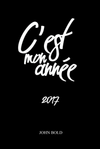 C'EST MON ANNEE