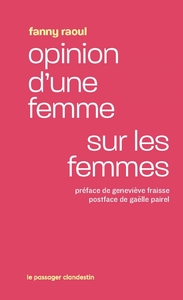 OPINION D'UNE FEMME SUR LES FEMMES